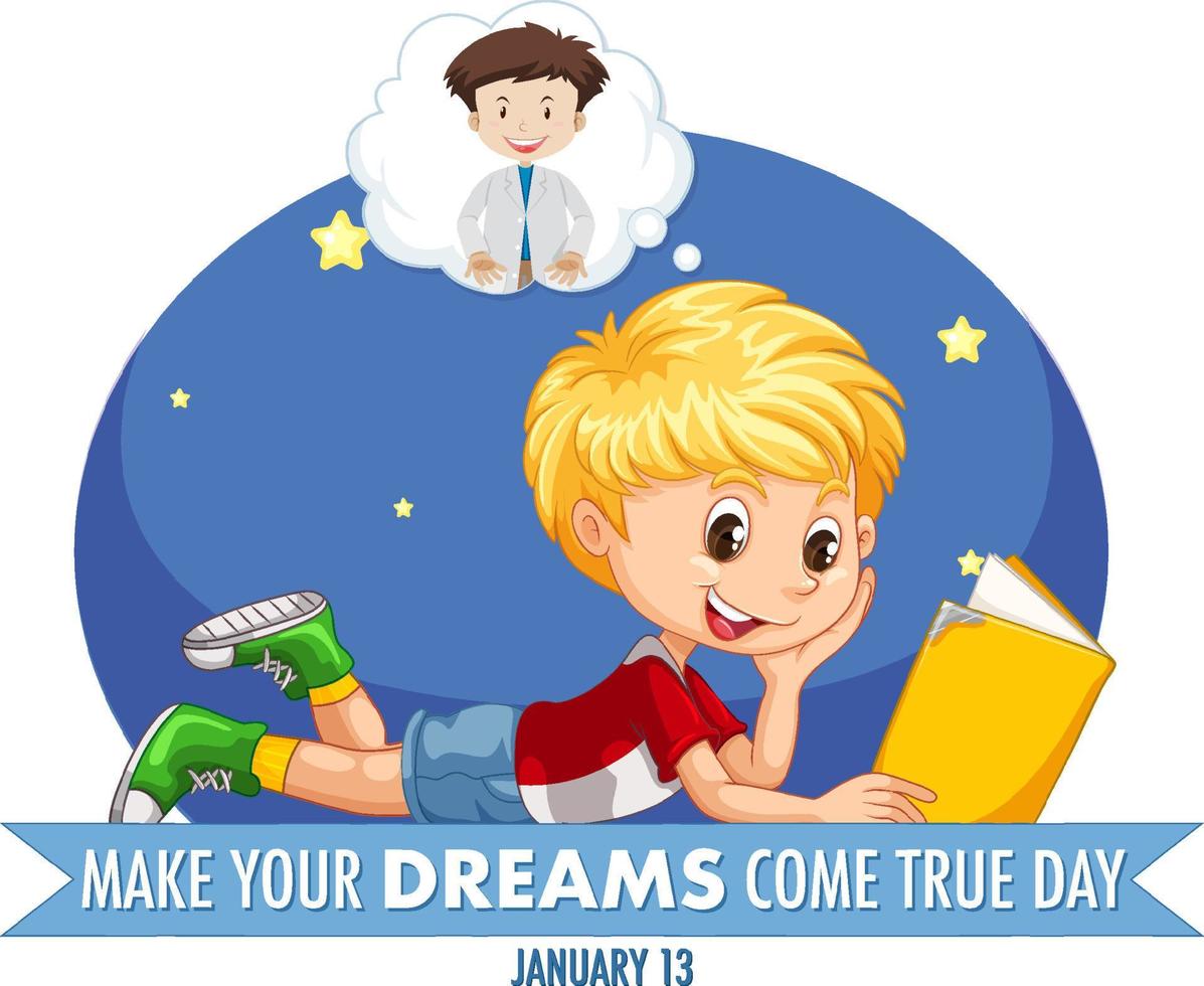 Make Your Dream Come True Day Banner Design vector