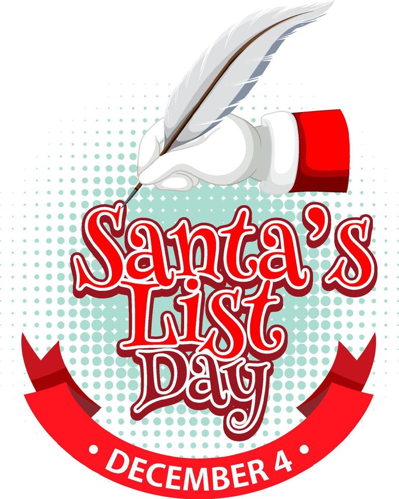 Santa's list day text banner design vector