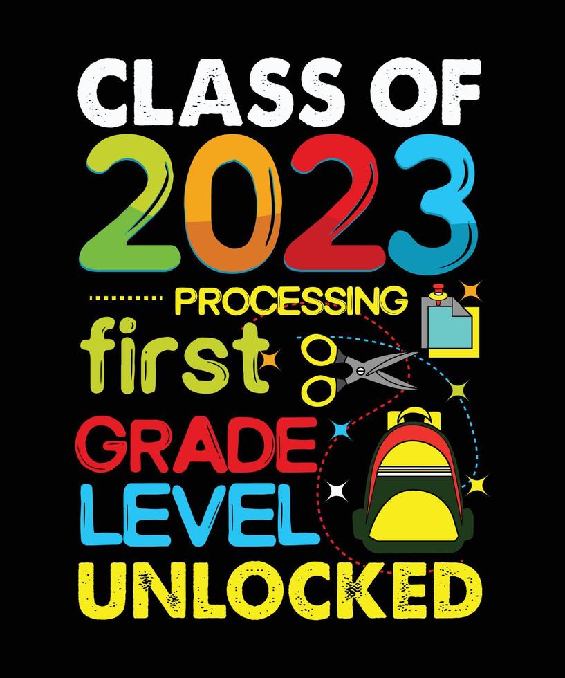 class of 2023 processing first grade level unlocked vector