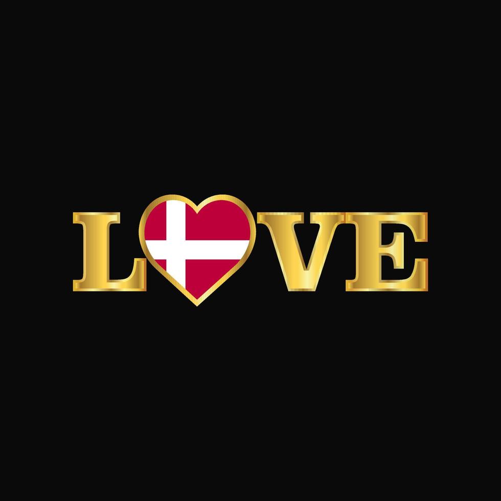 vector de diseño de bandera de dinamarca de tipografía de amor dorado