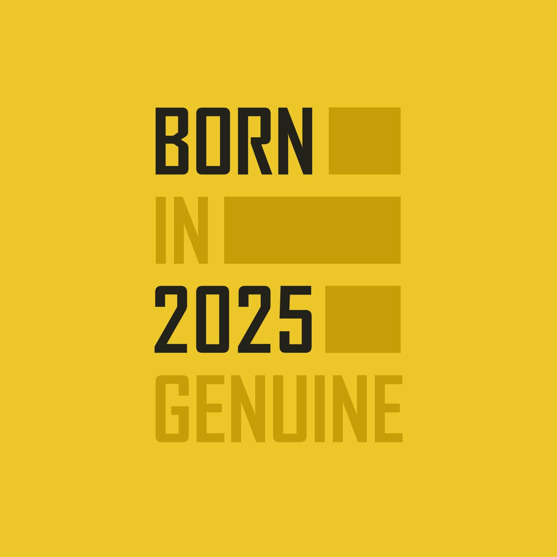 Born in 2024 Genuine. Birthday tshirt for for those born in the year
