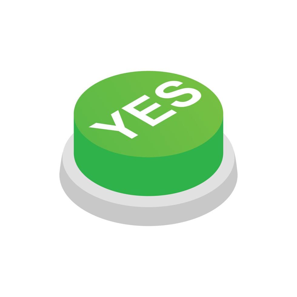 Pressbutton YES icon, isometric 3d style vector