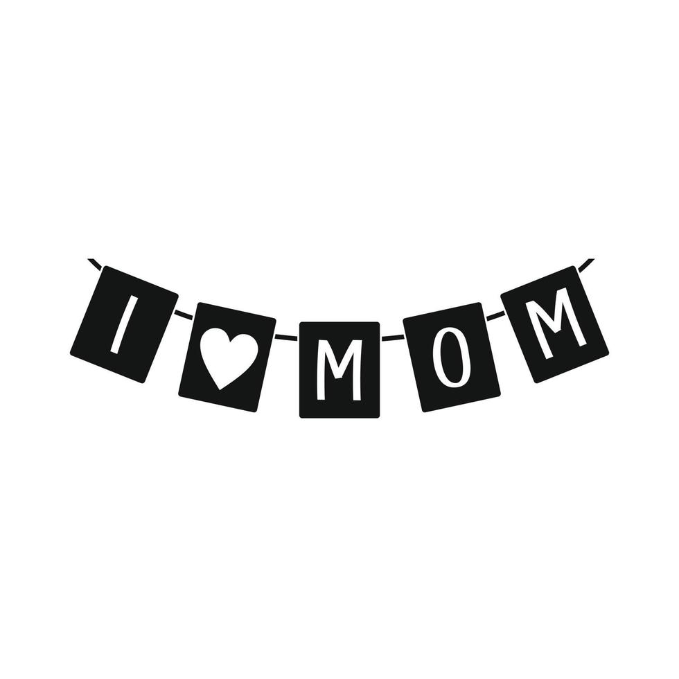 Festive bunting flags with letters I love Mom icon vector