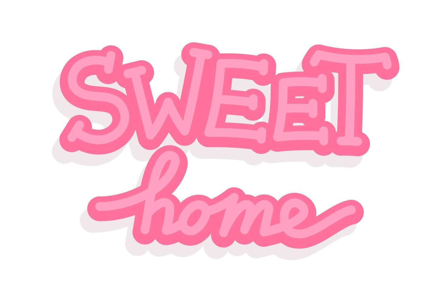 dulce hogar hermosas letras brillantes. ilustración vectorial de letras rosas sobre fondo blanco. dulce hogar, letras de neón. vector