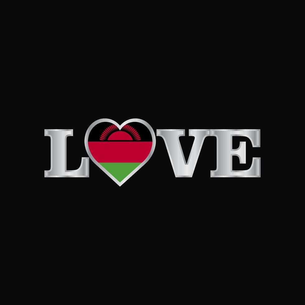 tipografía de amor con vector de diseño de bandera de malawi