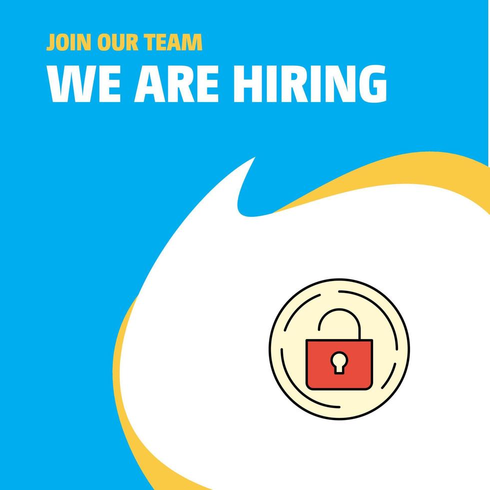 Join Our Team Busienss Company Unlock We Are Hiring Poster Callout Design Vector background