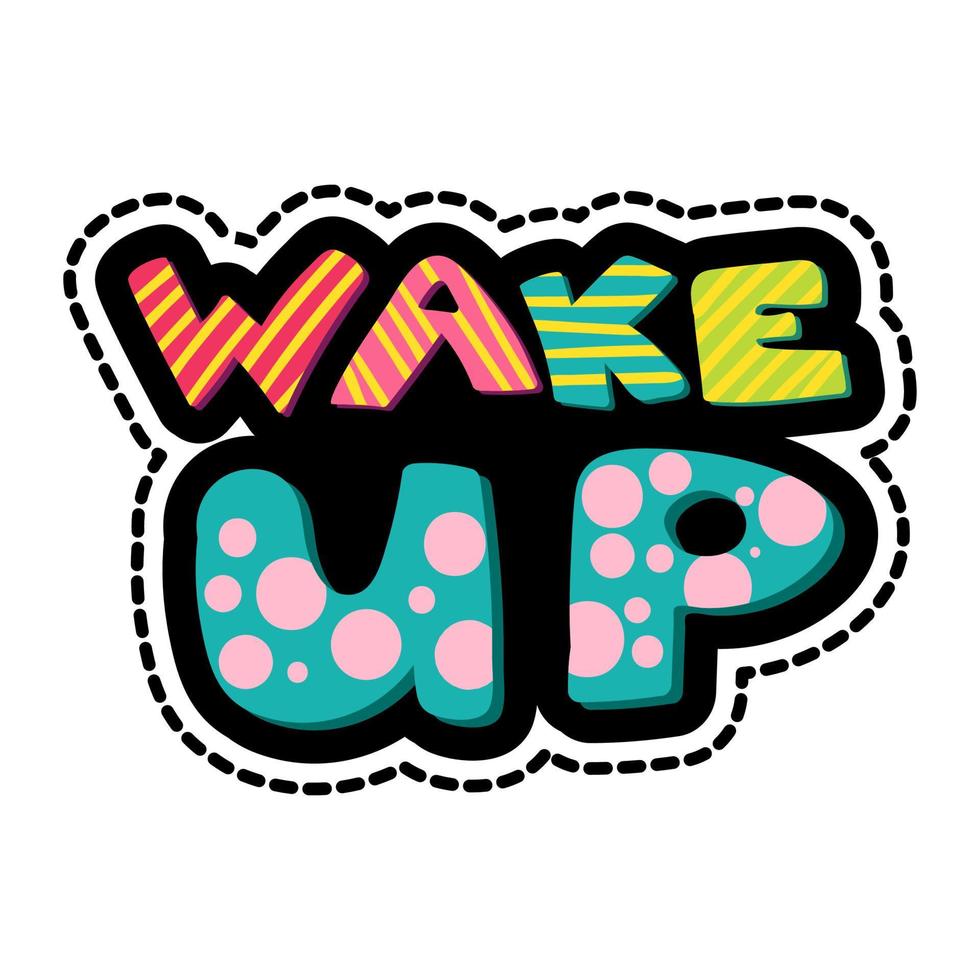 Wake up lettering stitched frame illustration vector