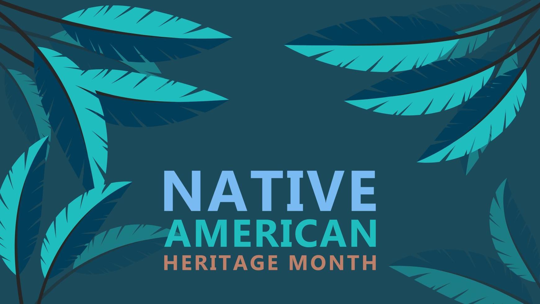 Native American Heritage Month. Background design with feather ornaments celebrating Native Indians in America. vector