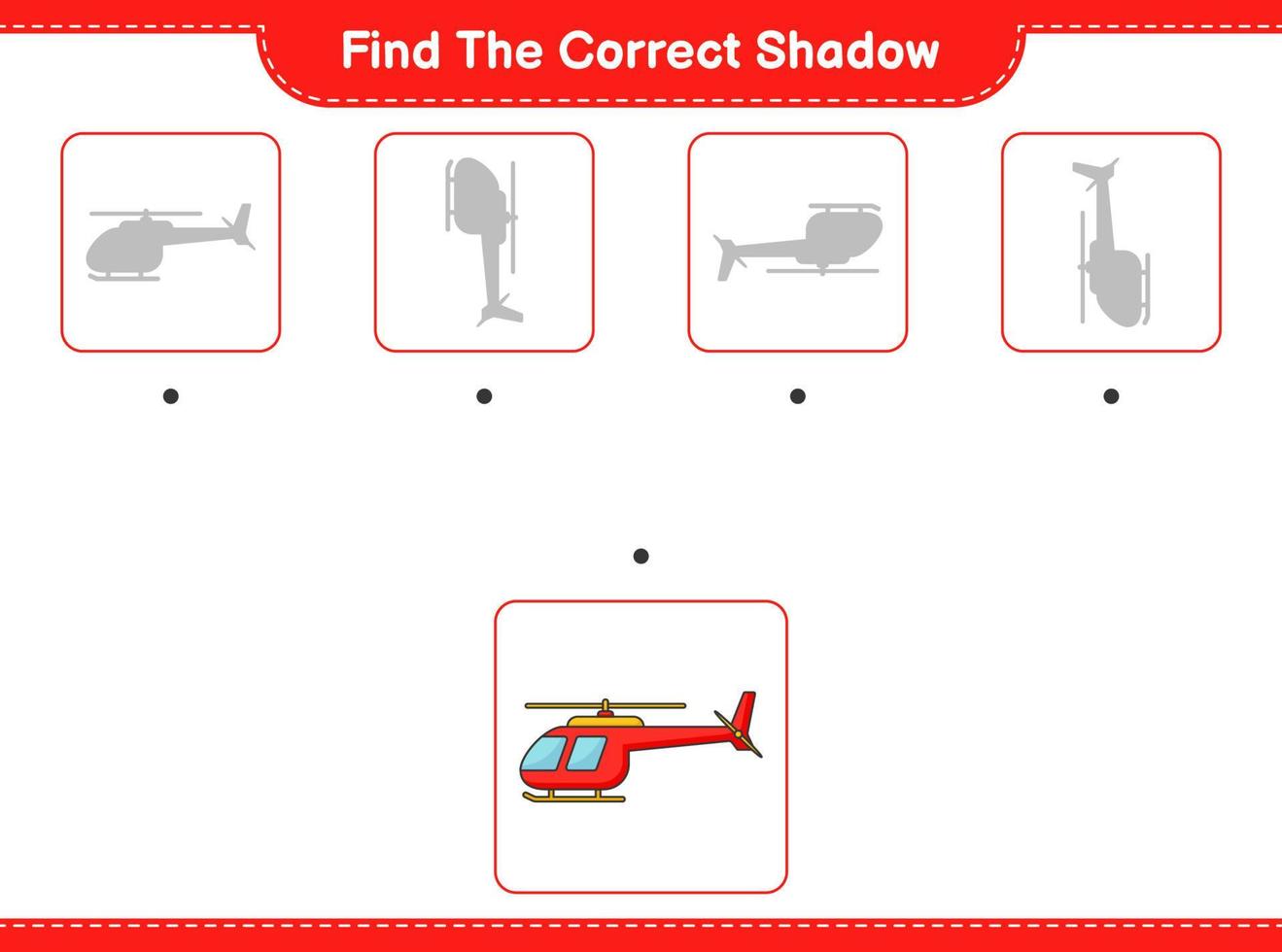 Find the correct shadow. Find and match the correct shadow of Helicopter. Educational children game, printable worksheet, vector illustration