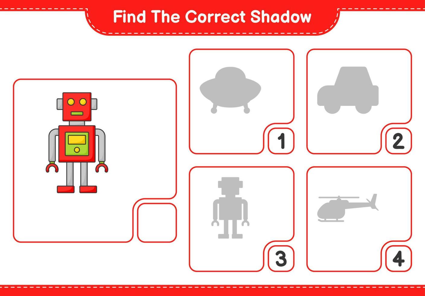 Find the correct shadow. Find and match the correct shadow of Robot Character. Educational children game, printable worksheet, vector illustration