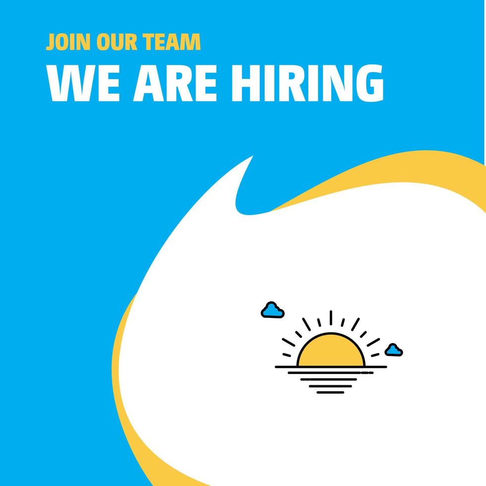 Join Our Team Busienss Company Sunset We Are Hiring Poster Callout Design Vector background