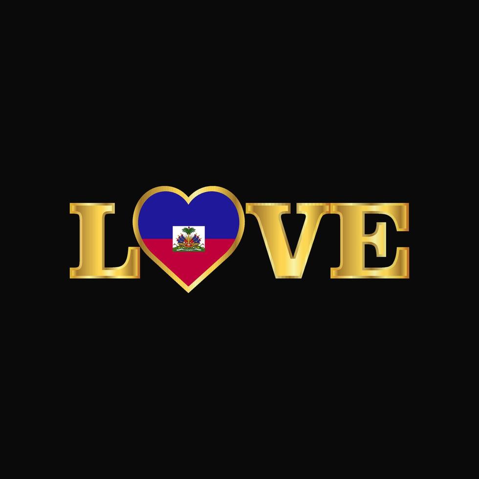 Golden Love typography Haiti flag design vector