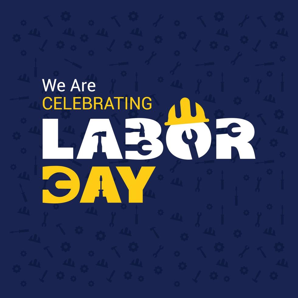 Celebrating Labour day design card vector