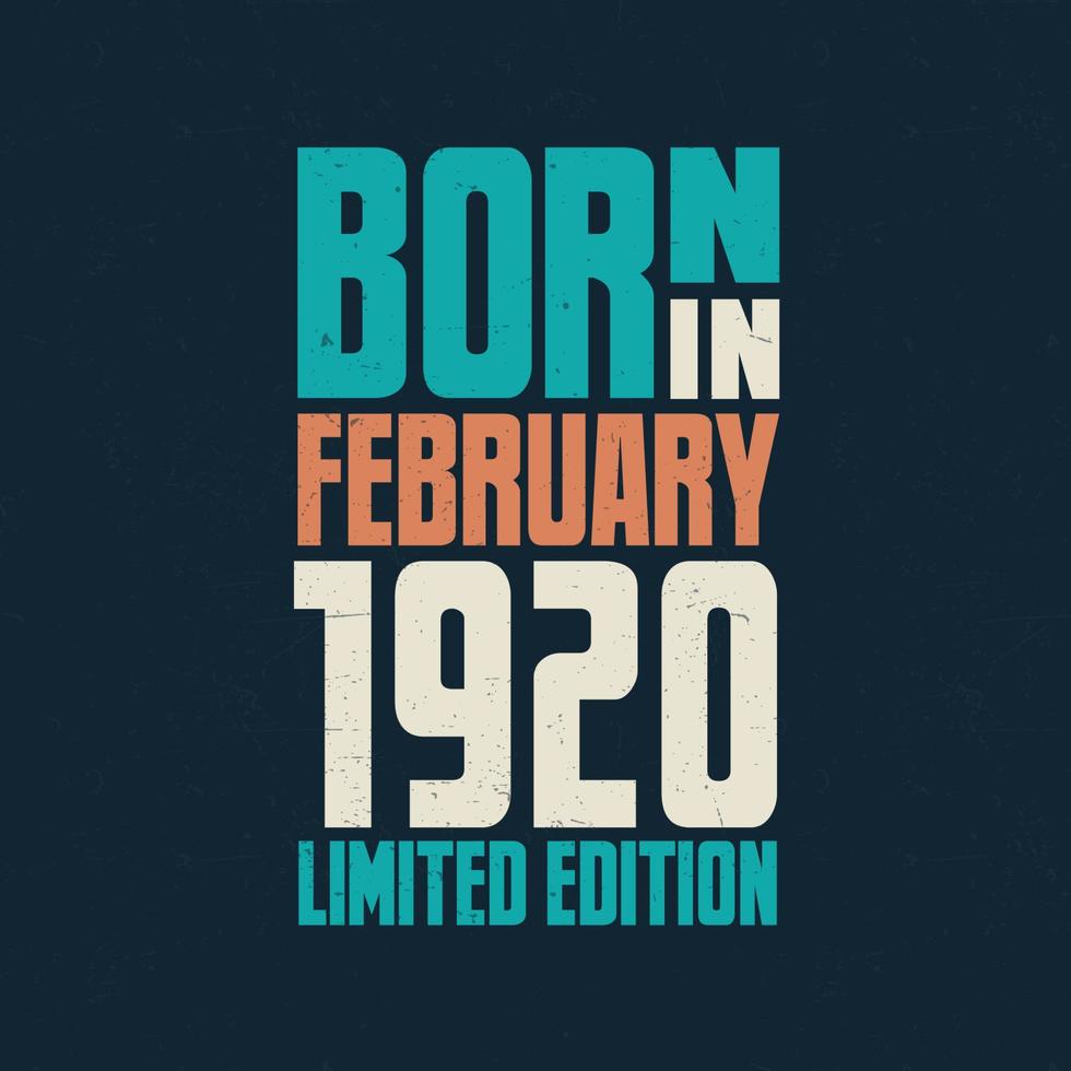 Born in February 1920. Birthday celebration for those born in February 1920 vector