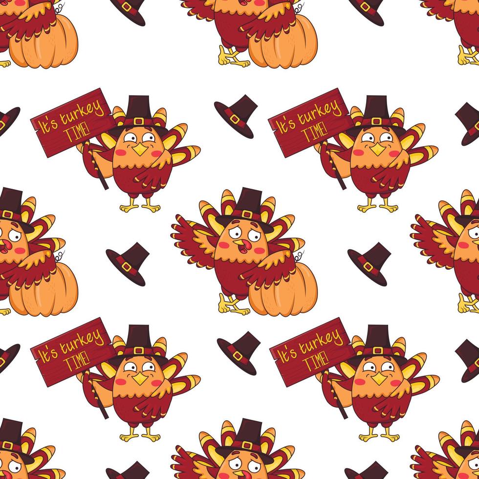 Seamless pattern with cute cartoon turkeys wearing a pilgrim hat with pumpkins and a wooden sign it's turkey time vector