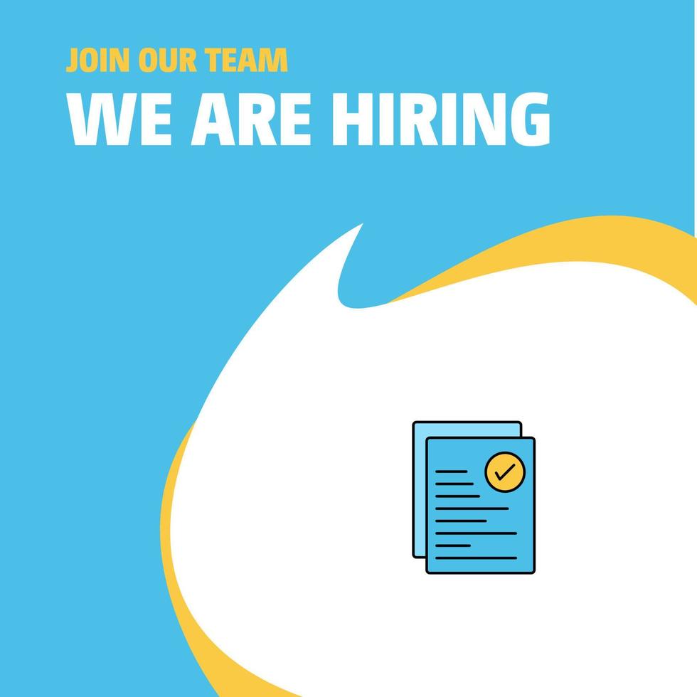Join Our Team Busienss Company Text document We Are Hiring Poster Callout Design Vector background