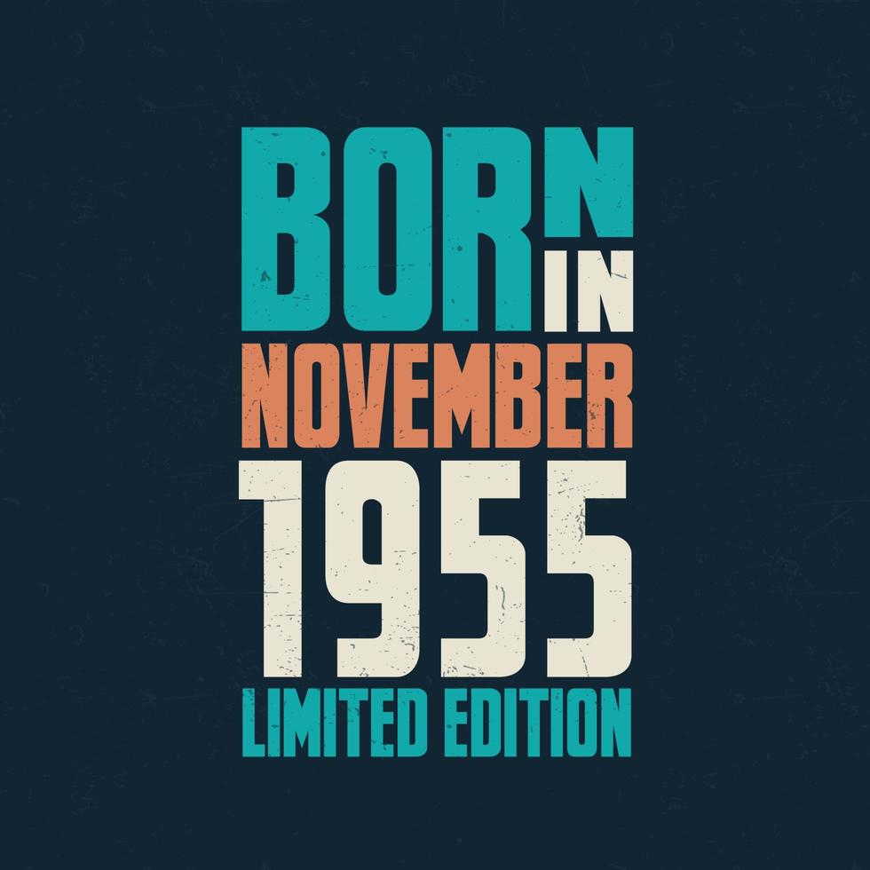 Born in November 1955. Birthday celebration for those born in November 1955 vector
