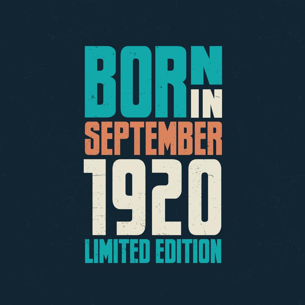 Born in September 1920. Birthday celebration for those born in September 1920 vector