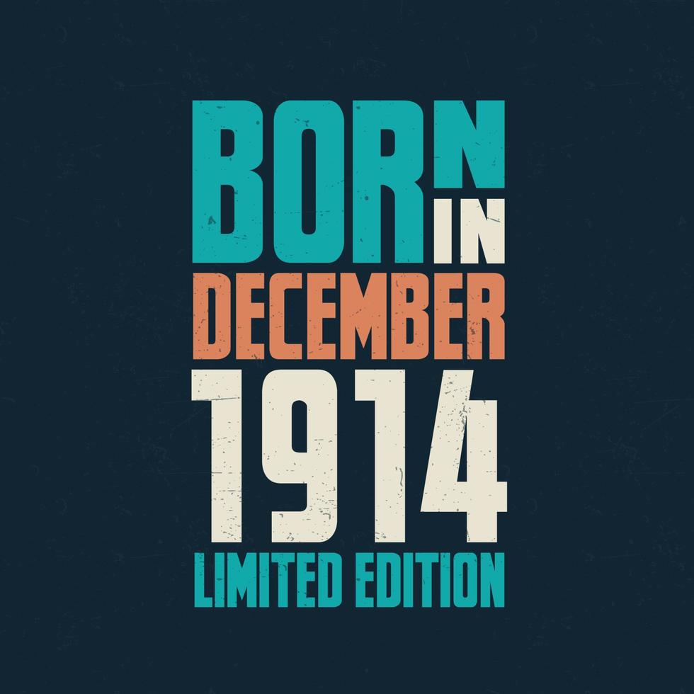 Born in December 1914. Birthday celebration for those born in December 1914 vector