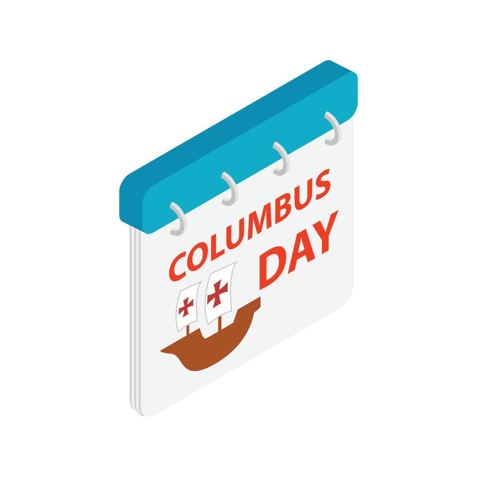 Columbus day calendar isometric 3d icon vector