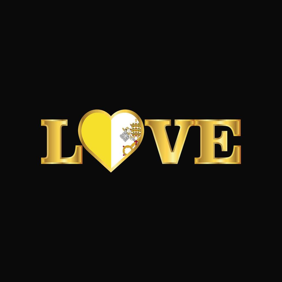 Golden Love typography Vatican City Holy See flag design vector