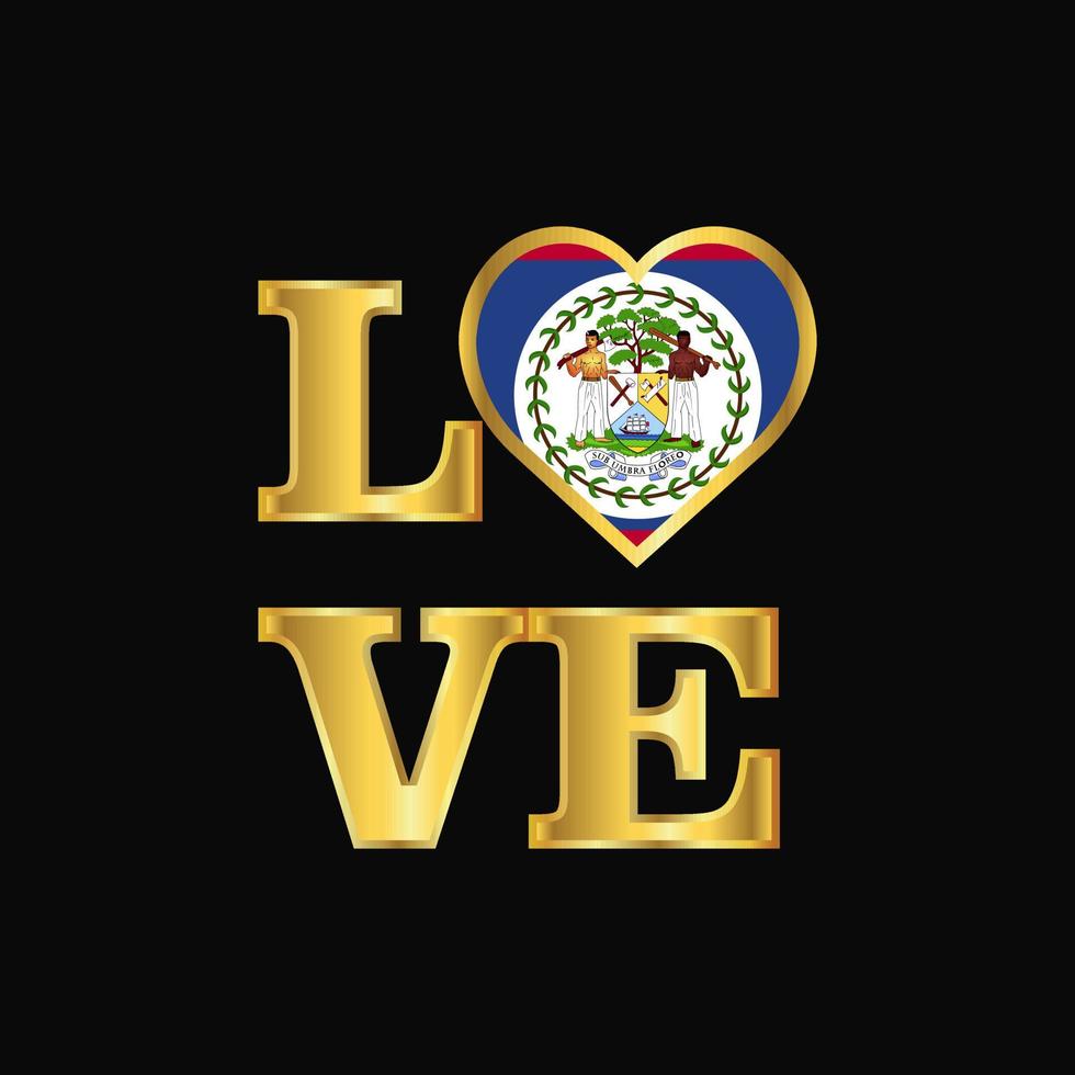 Love typography Belize flag design vector Gold lettering