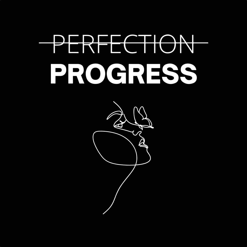 Progress over perfection - Motivational Illustration Line art vector