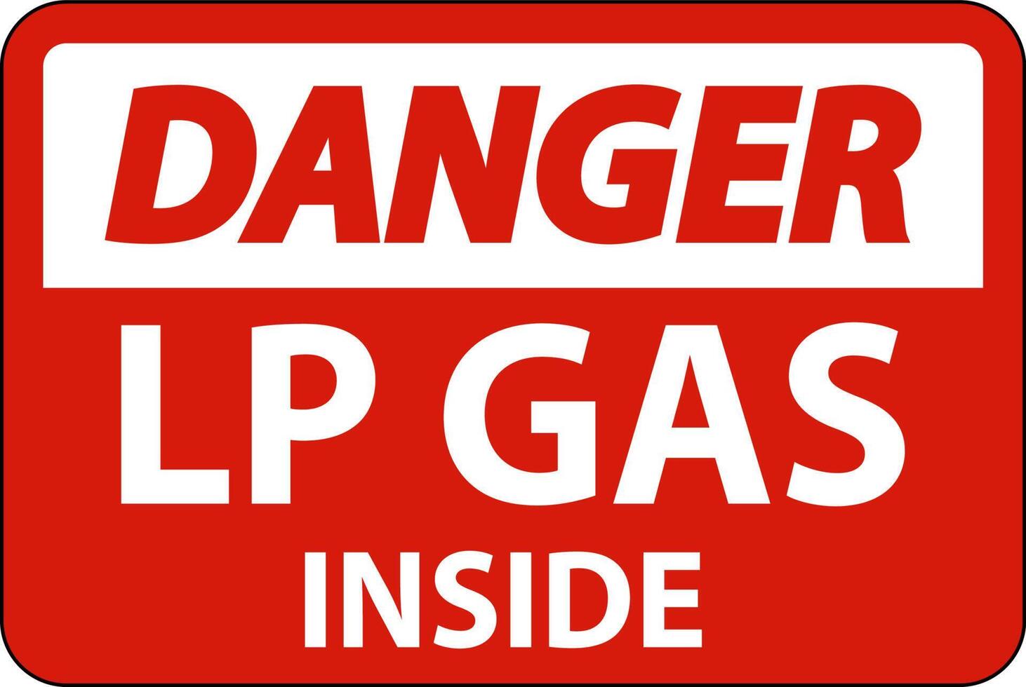 Danger Sign LP Gas Inside On White Background vector