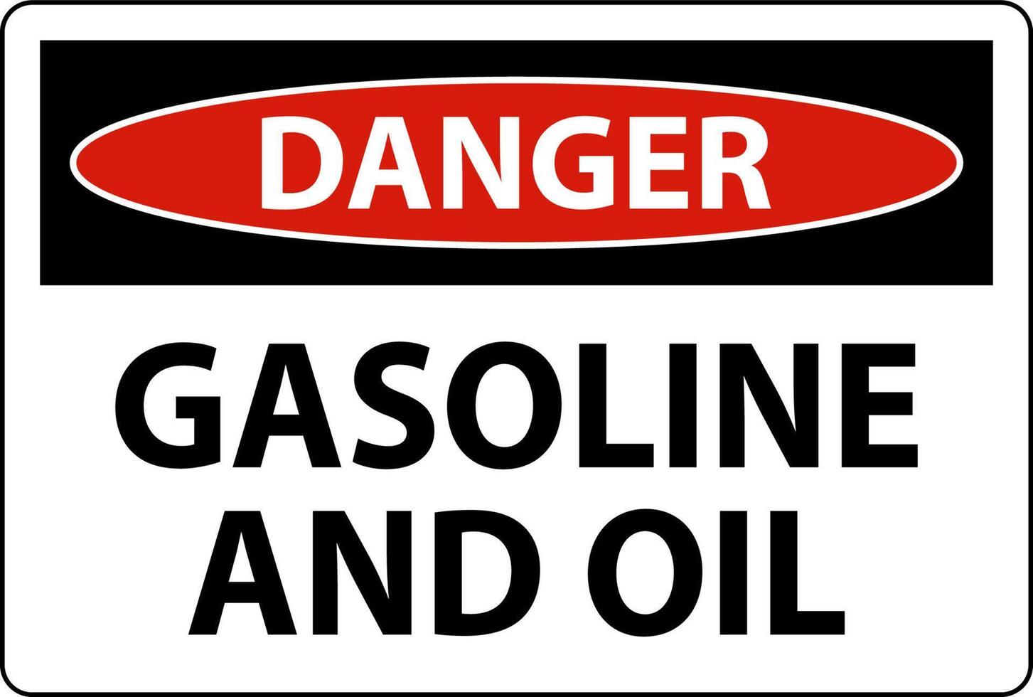 Danger Sign Gasoline And Oil On White Background vector