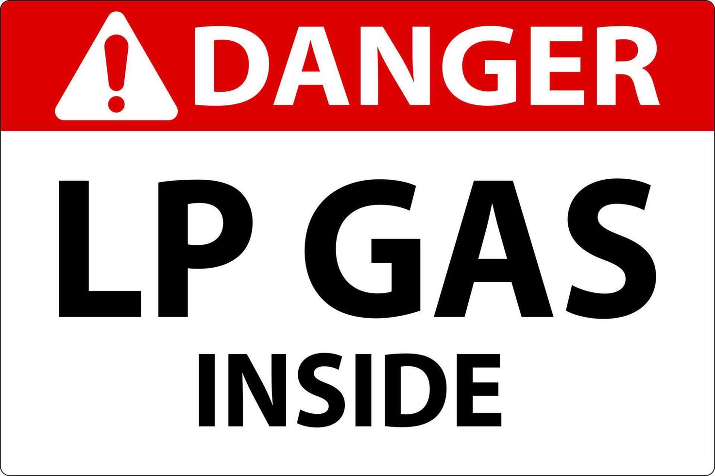 Danger Sign LP Gas Inside On White Background vector