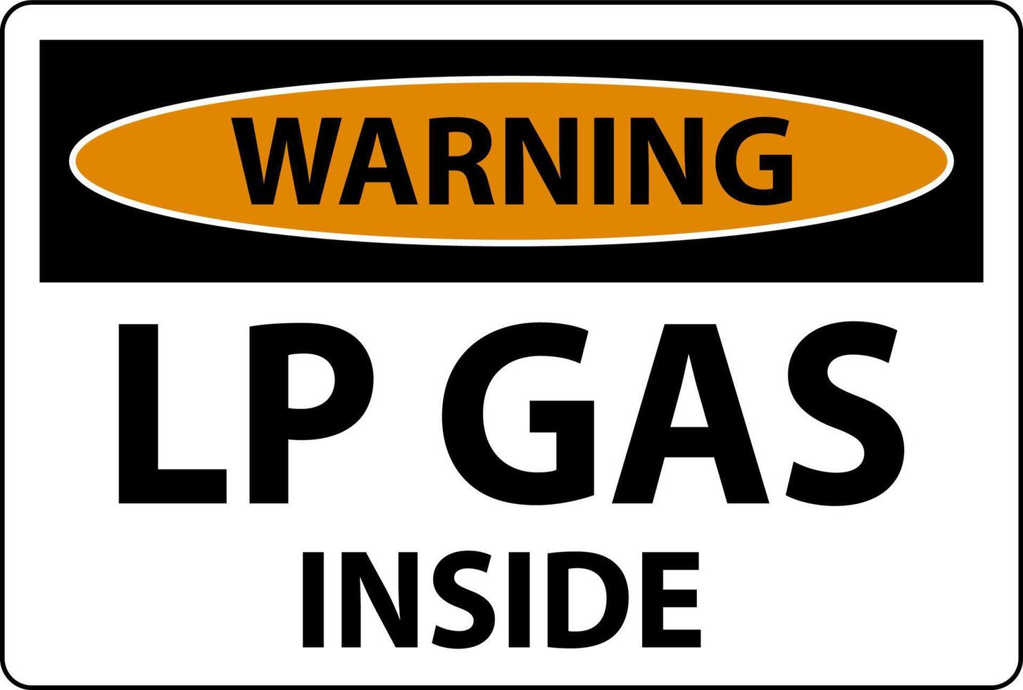 Warning Sign LP Gas Inside On White Background vector