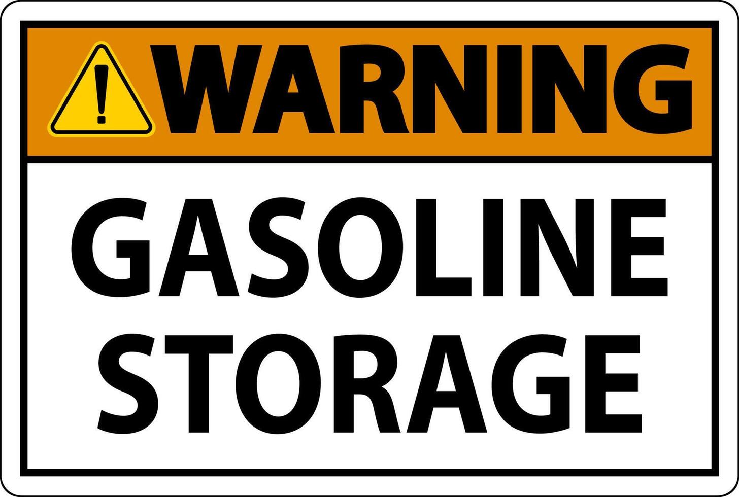 Warning Sign Gasoline Storage On White Background vector