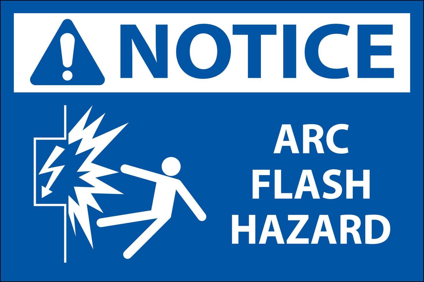 Notice Arc Flash Hazard Sign On White Background vector