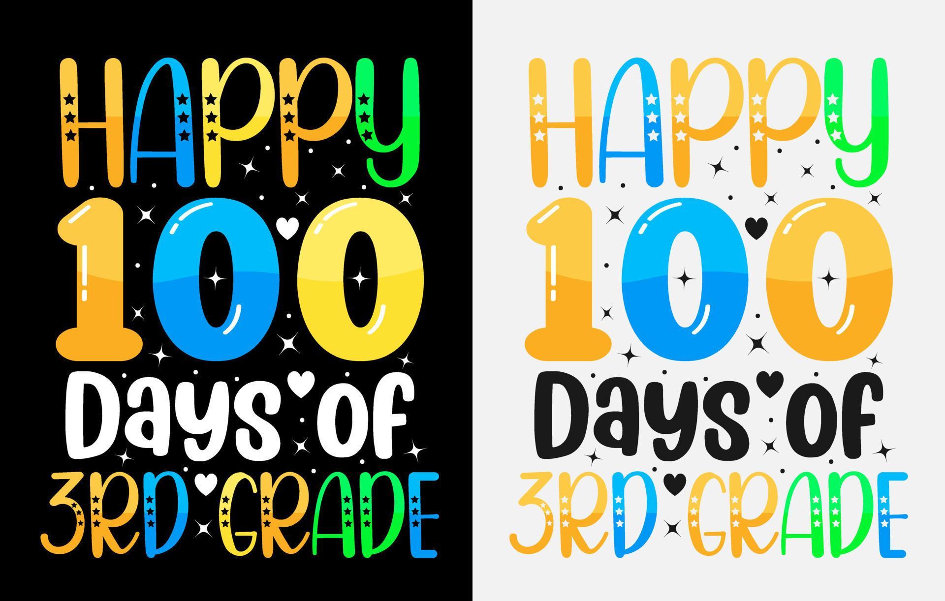 100th days of school, hundred days t shirt design, 100th days
