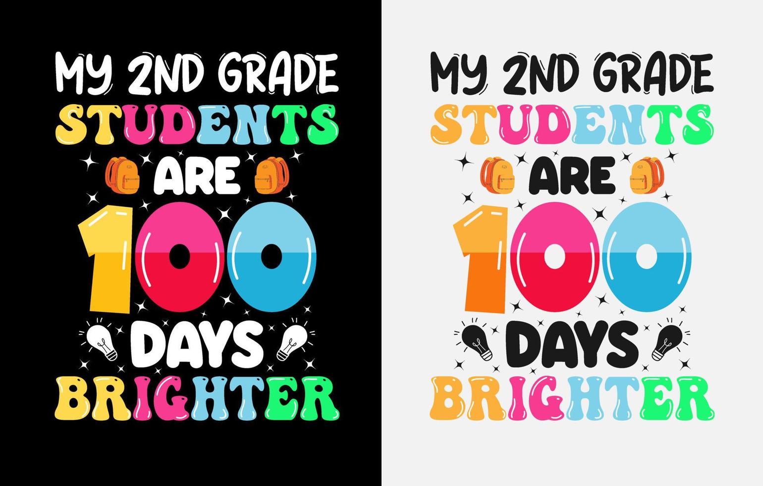 100th days of school, hundred days t shirt design, 100th days