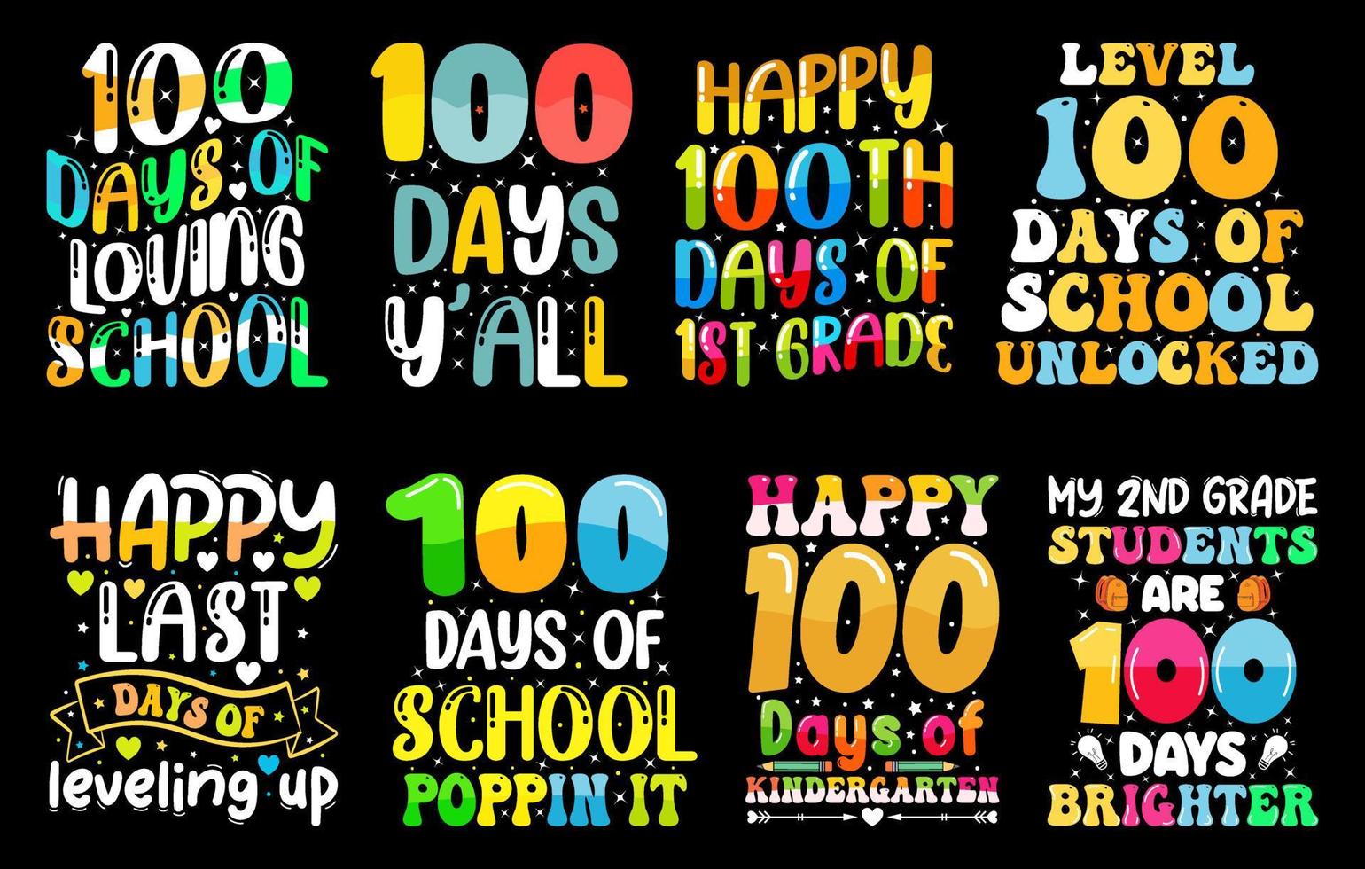 100th days of school t shirt Bundle, hundred days t shirt design set, Happy 100 days of 1st Grade t shirts, 100th days vector