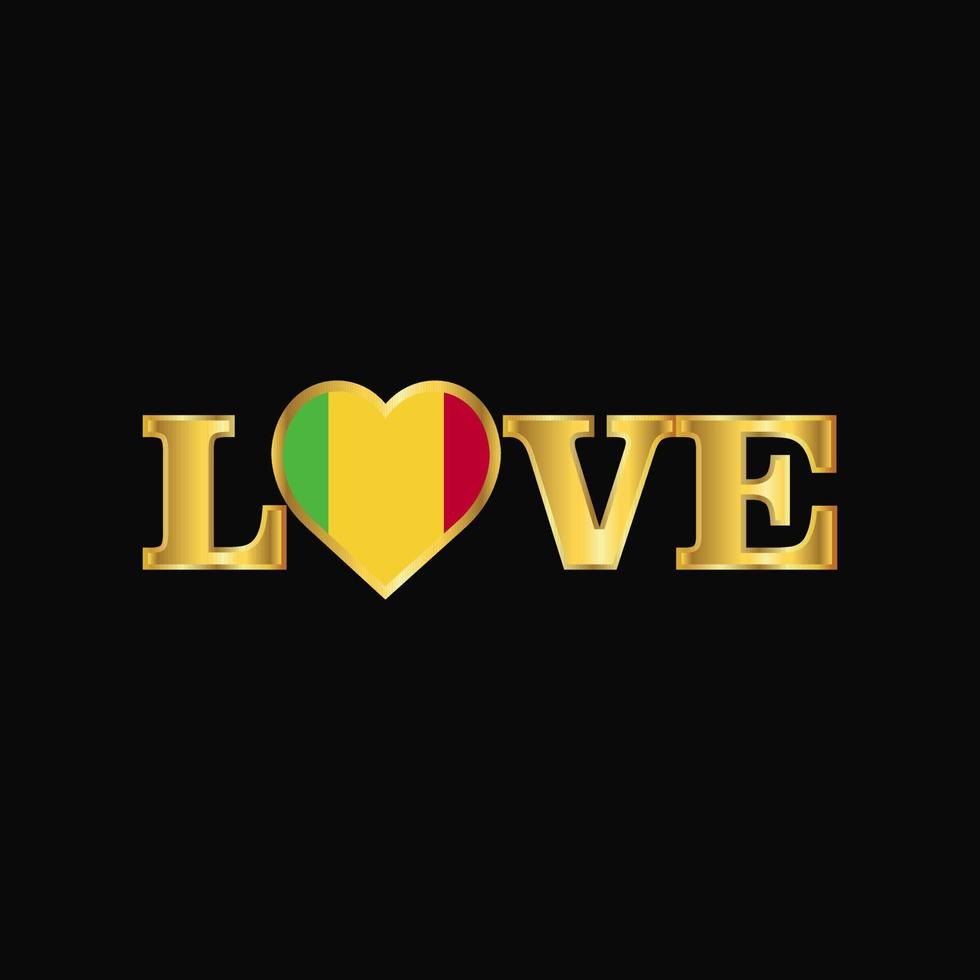 Golden Love typography Mali flag design vector