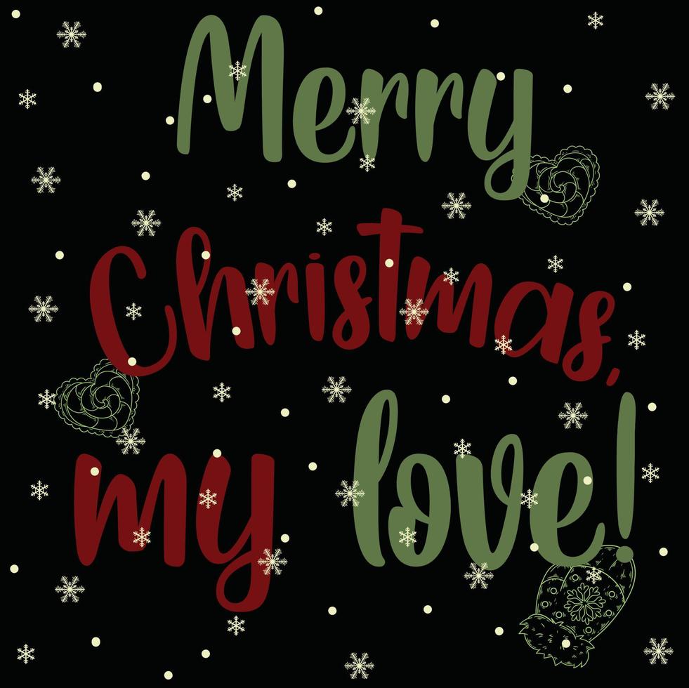 Merry Christmas My Love 01 Merry Christmas and Happy Holidays Typography set Vector logo, text design