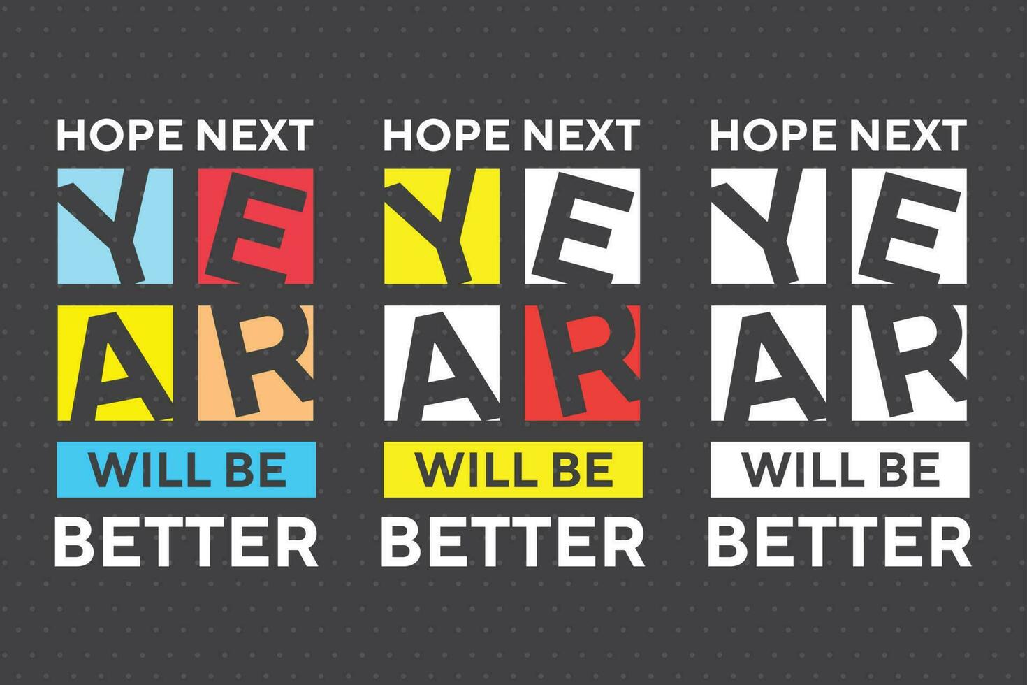Hope next year will be better new stock text effect typography t shirt design for print vector