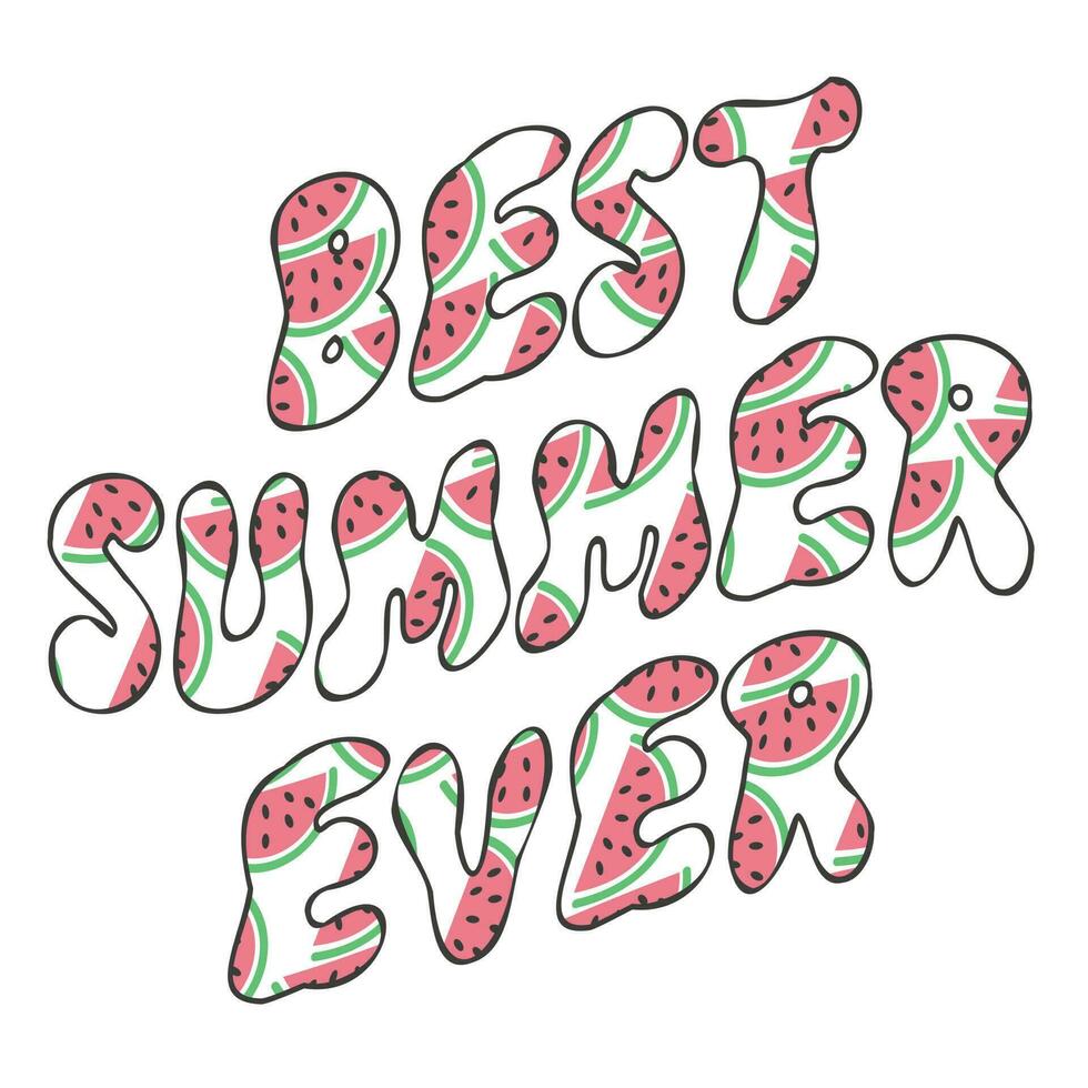 New summer quotes best summer ever watermelon style typography tshirt design for print vector