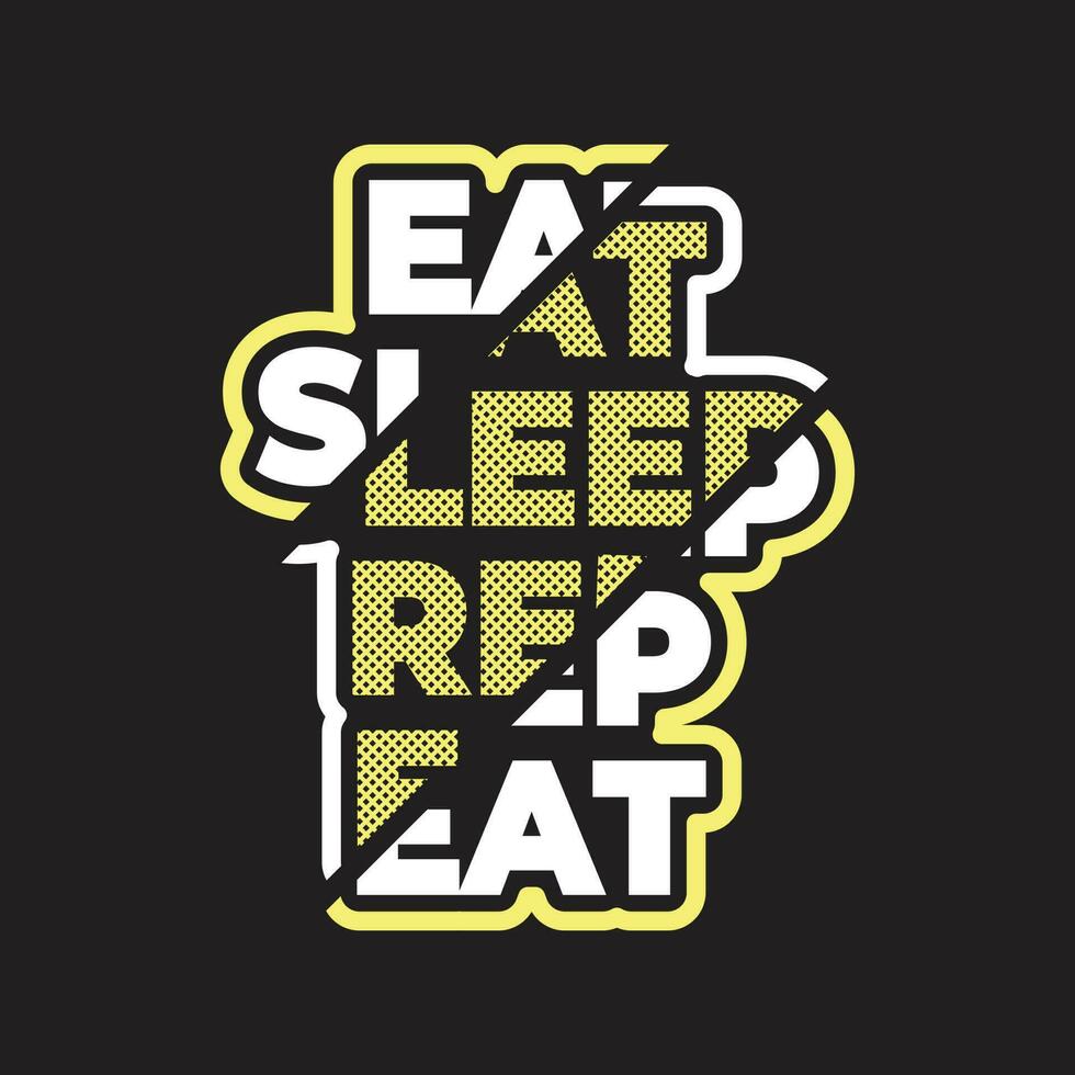 único comer dormir repetir tipografía efecto de texto tipografía de color blanco y amarillo diseño de camiseta vector