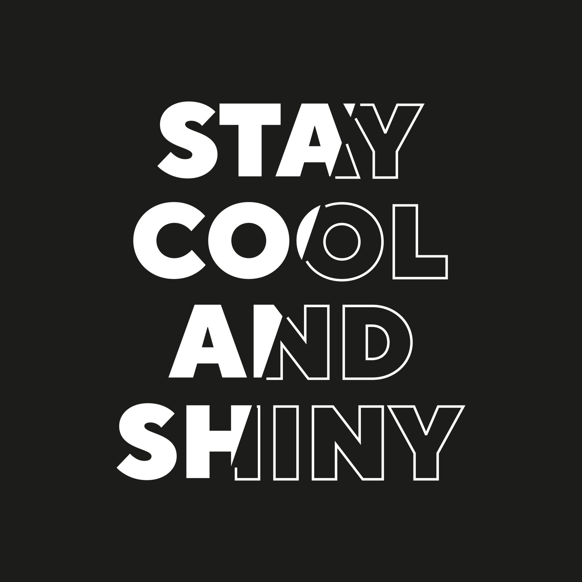 Stay cool and shiny new best stock text effect professional unique