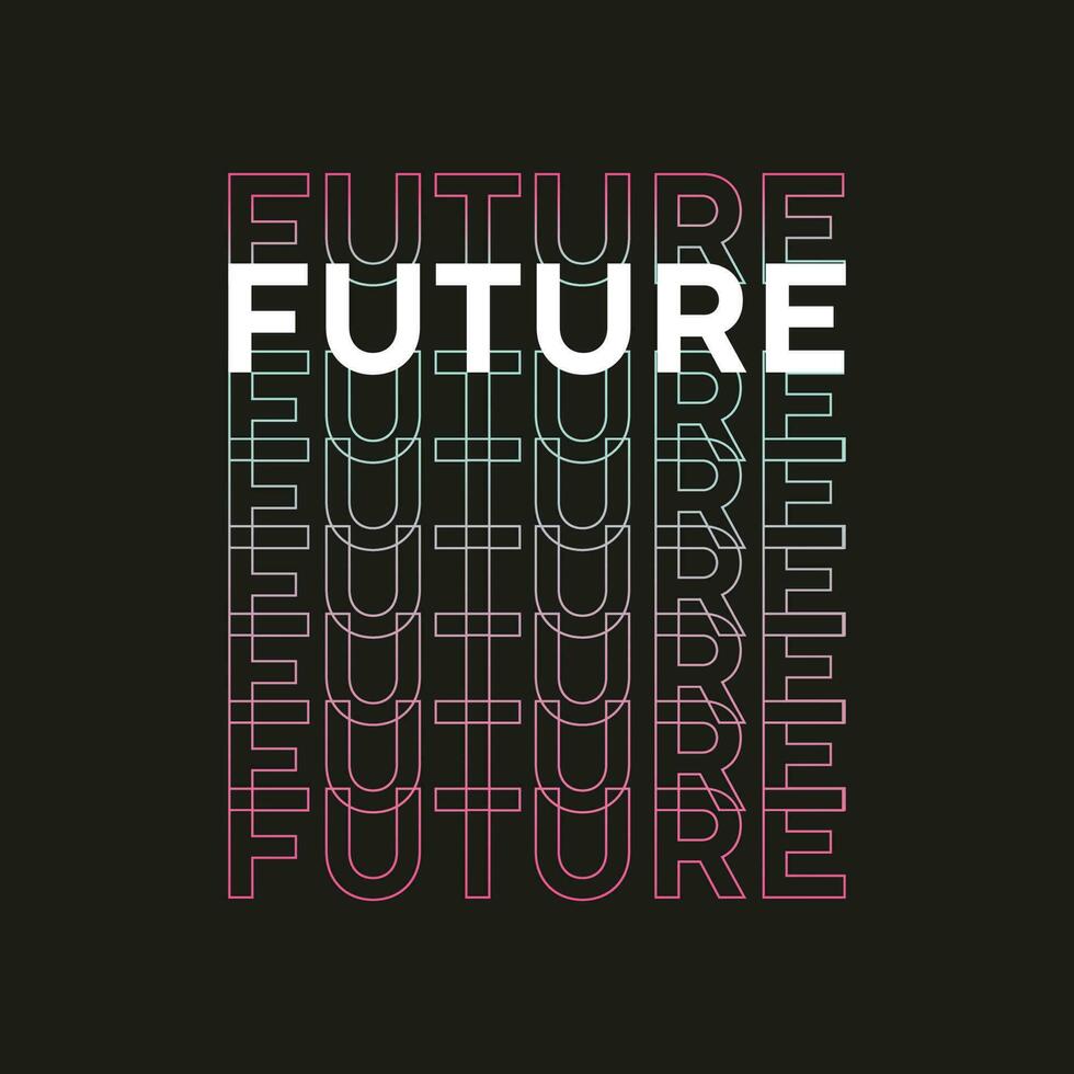 Future new gradient text effect professional typography tshirt design for print vector