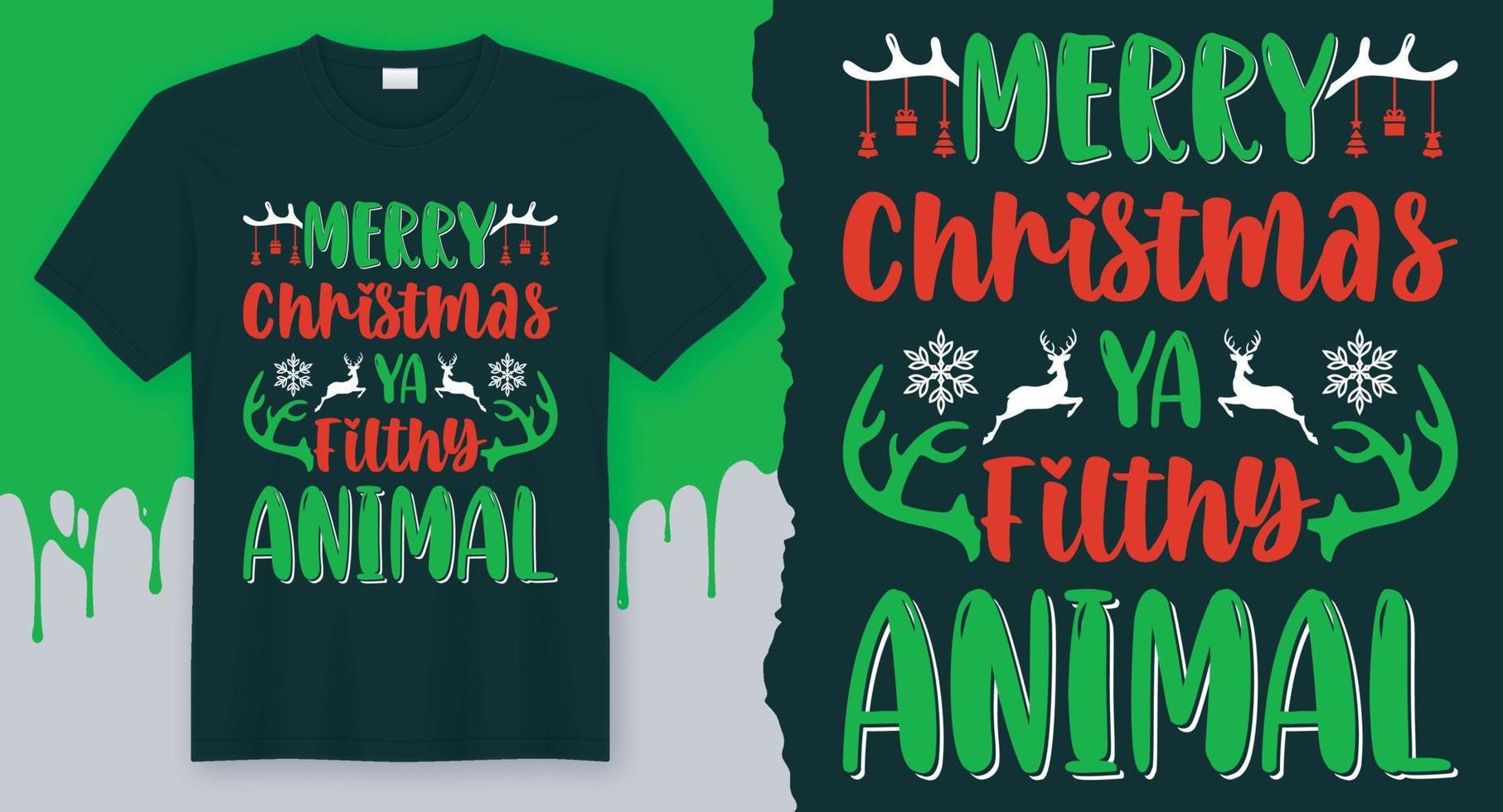 feliz navidad ya asqueroso animal mejor diseño vectorial para camiseta de navidad vector