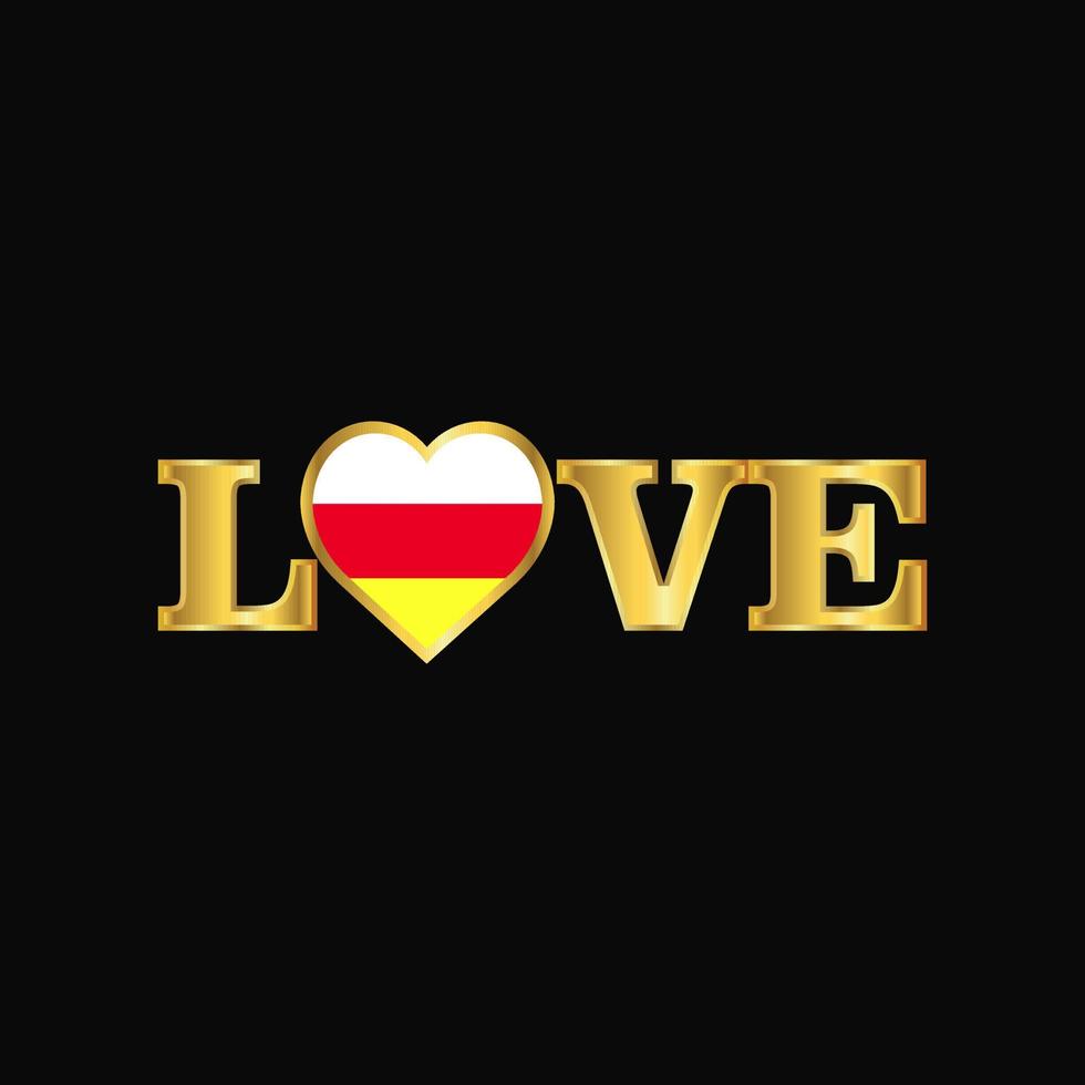tipografía de amor dorado vector de diseño de bandera de osetia del sur