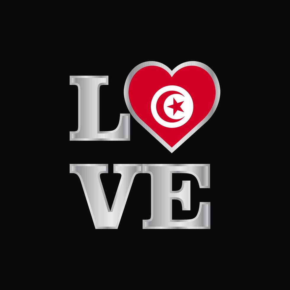 Love typography Tunisia flag design vector beautiful lettering