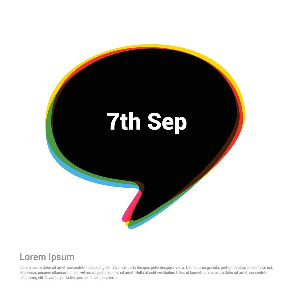 Chat bubble 7 sep typographic design vector