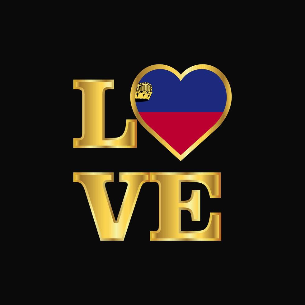 Love typography Liechtenstein flag design vector Gold lettering