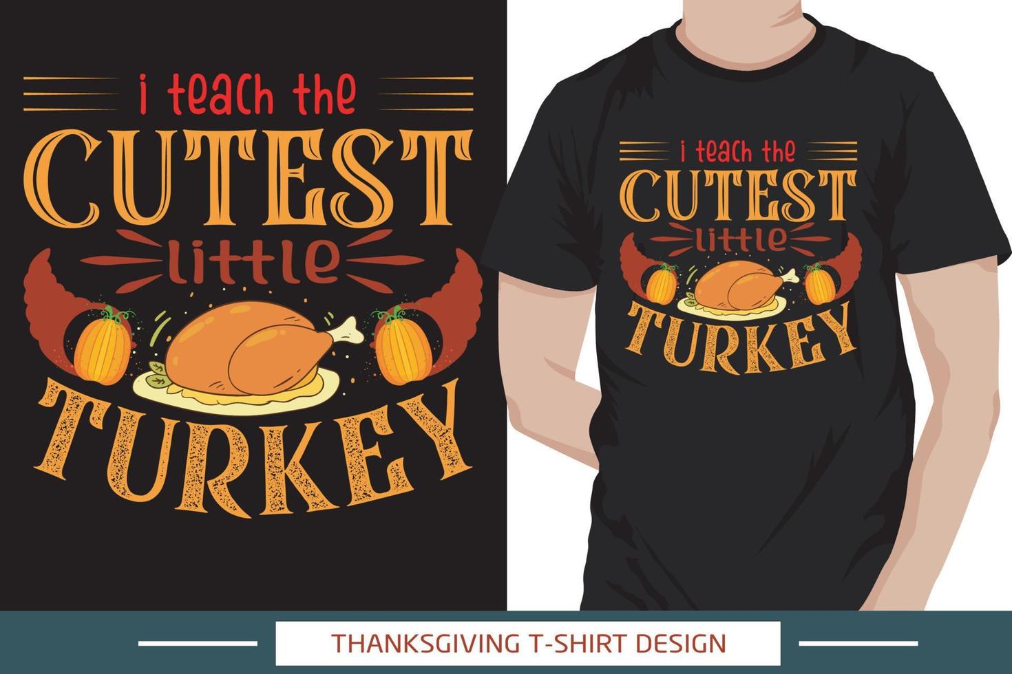 Thanksgiving Typographic T-Shirt Vector. Pro Vector