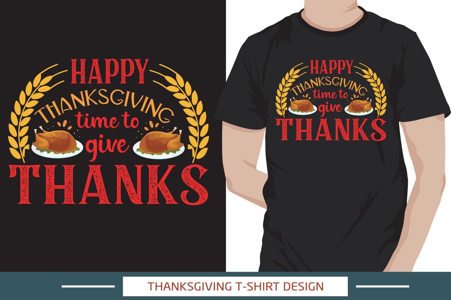 Happy Thanksgiving design, typography lettering quote thanksgiving T-shirt design. Free Vector